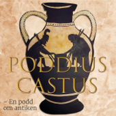 Poddius Castus – En podd om antiken - Adam, Angelica, Emelie & Hanna