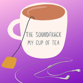 THE SOUNDTRACK // MY CUP OF TEA - ポトフ