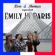 Lisa et Monica Regardent Emily in Paris