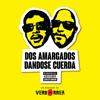 DOS AMARGADOS DANDOSE CUERDA / PANAMA - Juanri Della Togna / Harith Villalobos