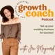 Wedding Business Growth Coach Podcast