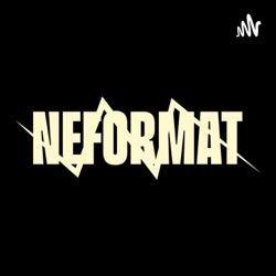 Neformat Podcast