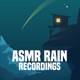 ASMR Rain Recordings