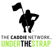 Under the Strap - The Caddie Network