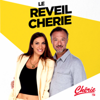 Le Réveil Chérie podcast