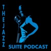 The Jazz Suite Podcast