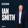 Mornings with Ian Smith