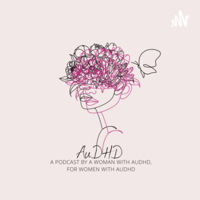 AuDHD podcast