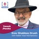 Erev Shabbos Drush