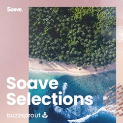 Soave Selections | Episode 14 | Hosted by Mark Mendy | Dance Pop