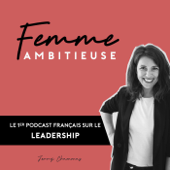 Femme Ambitieuse : réussir carrière et vie personnelle - Jenny Chammas