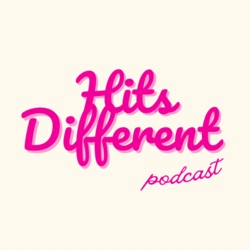 Hits Different Podcast