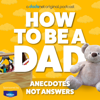 How To Be A Dad - Dadsnet