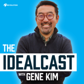 The Idealcast with Gene Kim by IT Revolution - Gene Kim