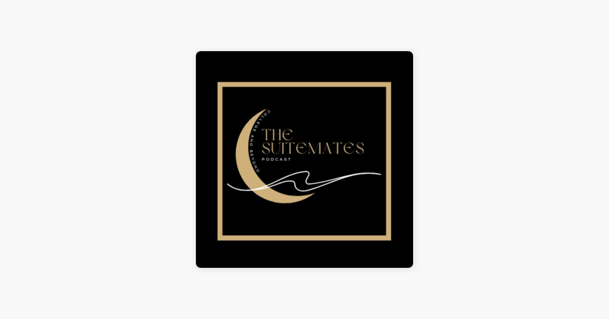 ‎The Suitemates Unfiltered on Apple Podcasts