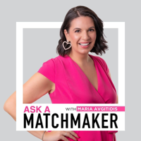 Ask a Matchmaker podcast