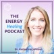 Episode #18  How to Cleanse Your Aura and Chakras Energetically