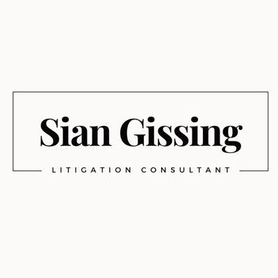 Sian Gissing Podcast: Mother | Litigation Consultant | Public Speaker