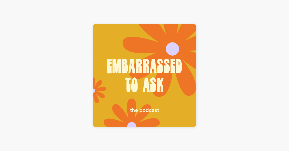 ‎embarrassed To Ask What Does Kinky Sex Mean” With Em On Apple Podcasts 8653