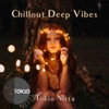 Tokio Nitta - Chillout Deep Vibes