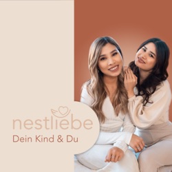 nestliebe - Dein Kind und Du