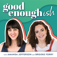 Episode 87: Right Enough-ish Parenting with Lauren Wolfe
