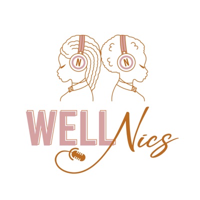 WellNics Podcast
