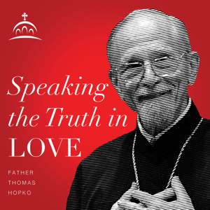 Speaking the Truth in Love podcast