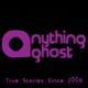 Anything Ghost Episode Episode 311 - A Haunted Farmhouse in the England, and Other True Experiences with Ghosts!