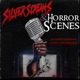 Silver Screams & Horror Scenes