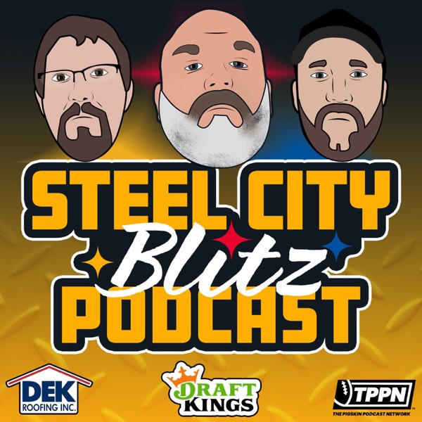 Steel City Blitz - Steelers Podcast