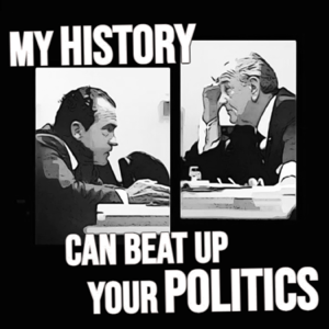 My History Can Beat Up Your Politics podcast