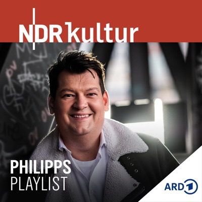 Philipps Playlist:NDR Kultur