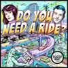 Do You Need A Ride? - Exactly Right