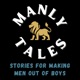 Manly Tales