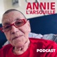 Annie, tatie arsouille…