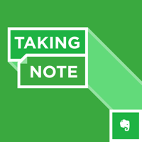 Taking Note: Conversations with Evernote podcast