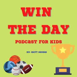 Win the Day Podcast for Kids