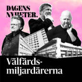 Välfärdsmiljardärerna - Dagens Nyheter