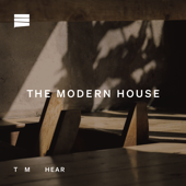 The Modern House Podcast - The Modern House