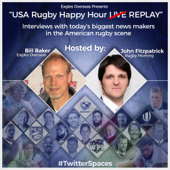 US Rugby Happy Hour LIVE - eaglesoverseas
