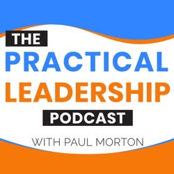 Practical Leadership Podcast