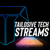 Tailosive Tech Streams - Tailosive Podcasts