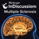 Medscape InDiscussion: Multiple Sclerosis