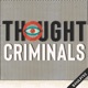 Thought Criminals