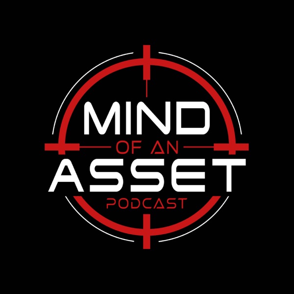Mind Of an Asset