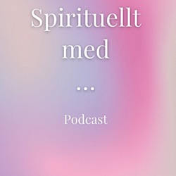 32. Hur känns det att träffa sin Soulmate? Med Elin Joysoul