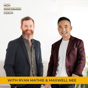 High-Performing Coach Podcast