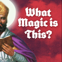 What Magic Is This? podcast