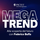 Megatrend - Alla scoperta del futuro con Federico Buffa - Pictet AM Italia